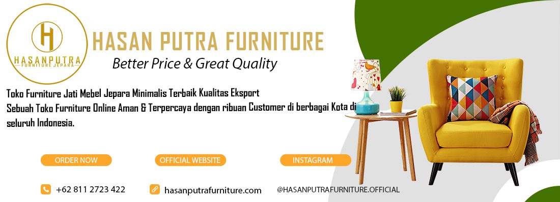 Hasan Putra Furniture | Suplier Furniture Jepara